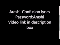 Arashi-Confusion lyrics (Password:Arashi)