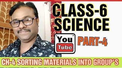 S CHAND CLASS-6 SCIENCE ||SORTING MATERIALS INTO GROUPS