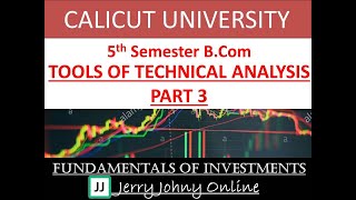Tools of Technical Analysis Part 3:Class 59