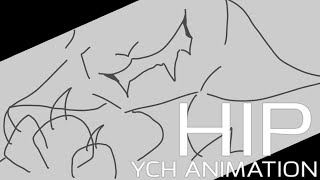 [CLOSED YCH] HIP • ANIMATION MEME