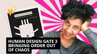 Human Design Gate 3 Explained