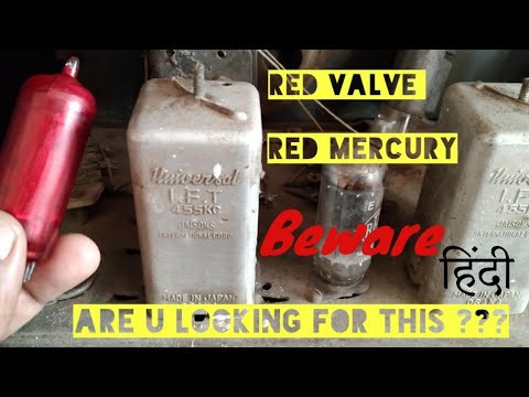 Red Valve Or Mercury In Old Radio Television Telephone Is This Real Hindi You Red Valve Or Mercury In Old Radio