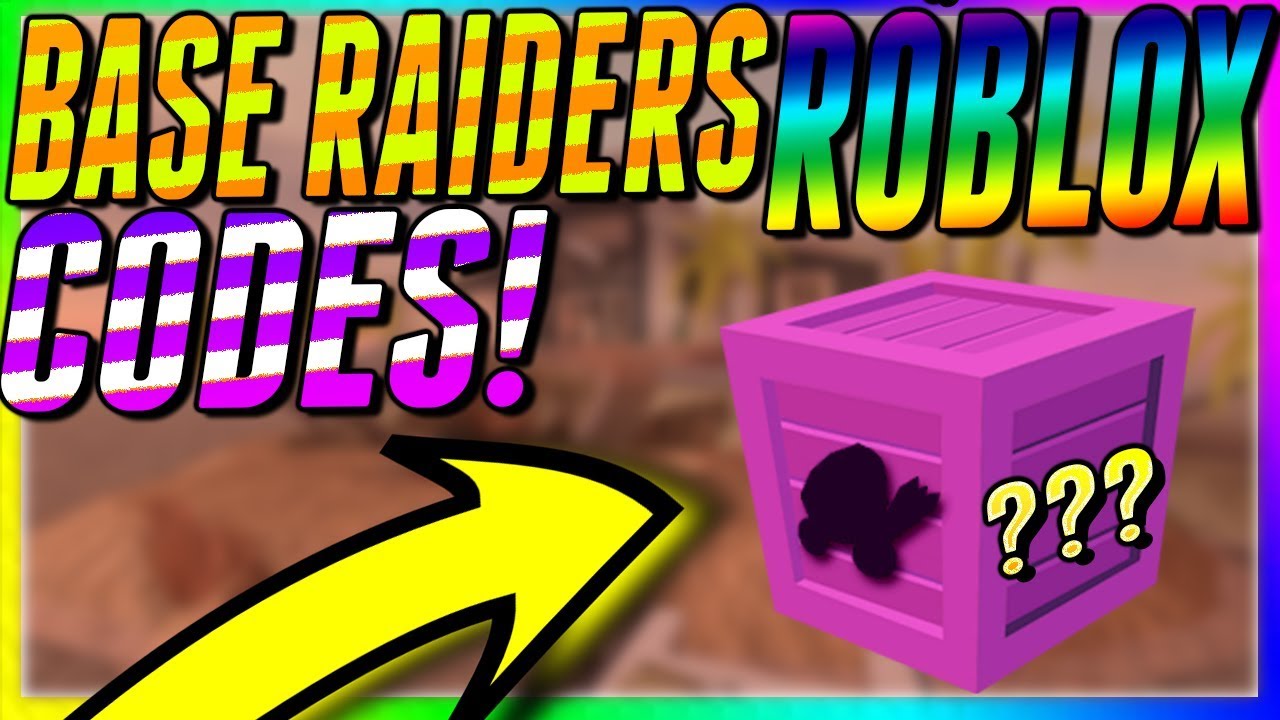 Base Raiders Latest Working Codes Roblox Youtube - roblox base raiders script hack robux codes youtube