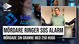 CHOCKERANDE SAMTAL: MÖRDADE SIN GRANNE MED 250 KNIVHUGG - RINGER SOS ALARM & SKRATTAR