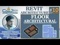 # 10 | How to make FLOOR in Revit [Deepak Verma]