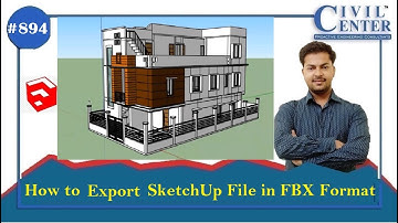 SketchUp Tutorial || How to Export  Sketchup File in FBX Format
