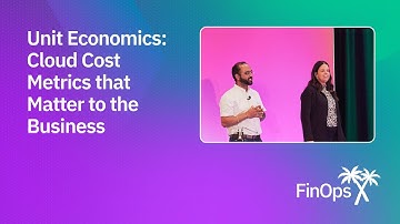 Unit Economics: Cloud Cost Metrics that Matter to the Business