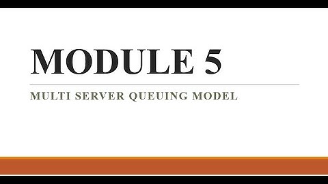 Multi Server Queuing Model