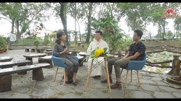 Nói Với Em (số 17): Linh mục Fx. Vũ Thế Toàn, S.J. nói về Đức Tin (2)