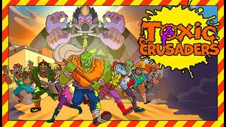 Toxic Crusaders Demo