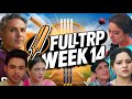 FULL TRP Week 14 : Yaadein, Vasudha Rises, Anupama Falls | Star Plus Colors Sony SAB Zee TV 2026