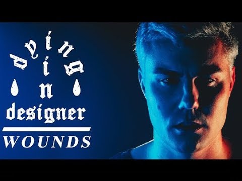 Dying In Designer - Wounds