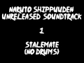 Naruto Shippuuden Unreleased Soundtrack - Stalemate (no drums)