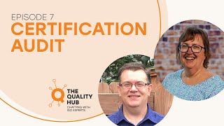 The ISO 9001 Certification Audit