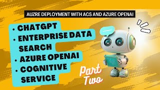 [ChatGPT + Enterprise data] with Azure OpenAI and Cognitive Search - Part 2