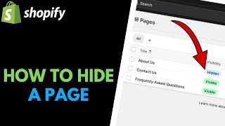 Shopify: How to Unpublish (Hide) a Page in Your Store
