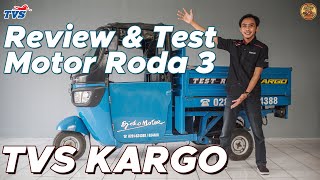 TVS KING KARGO | REVIEW DAN TEST RIDE MOTOR RODA 3 TVS KING KARGO