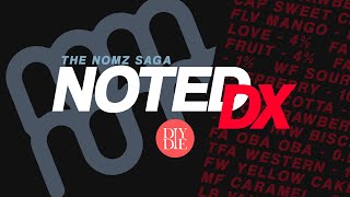 The Nomz Saga pt.2 | Noted DX: 88
