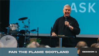 Jim Cymbala - Fan the Flame: Scotland • Session 1