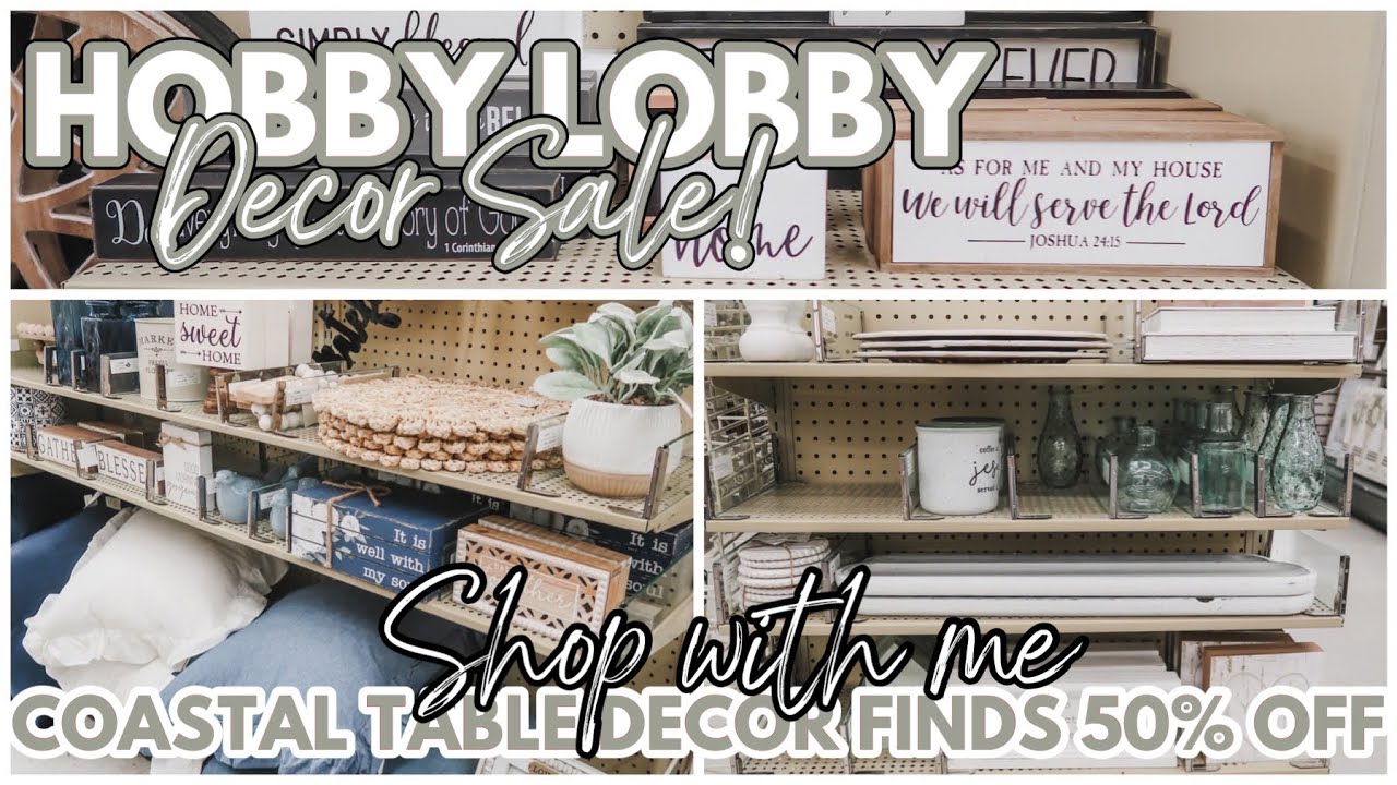 NEW* HOBBY LOBBY 50% OFF DECOR SALE SHOP WITH ME ???? | HOBBY LOBBY ...