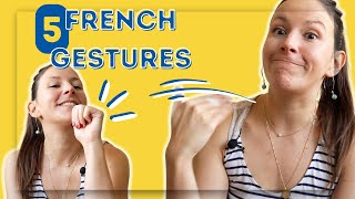 Look French when you speak: 5 French gestures explained