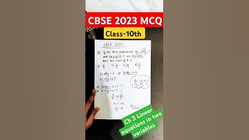 Class 10 Maths MCQs - Chapter 3 (Pair of Linear Equations in Two Variables)