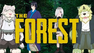 【The Forest】深い森に迷い込んだ4名の遭難者[トト爺視点]【コラボ配信/Vtuber】
