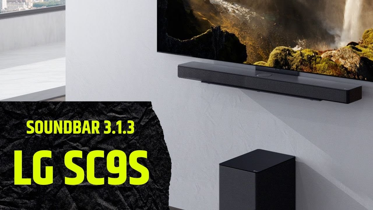 LG SC9S - technologicznie wypasiony soundbar z subwooferem 3.1.3 / test, recenzja, review