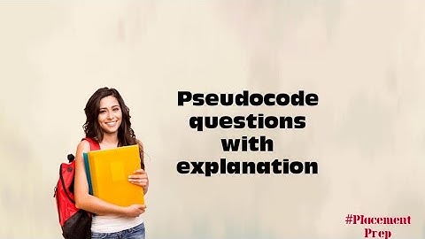 Pseudocode questions with explanation | @placementprep833| Capgemini |Cognizant