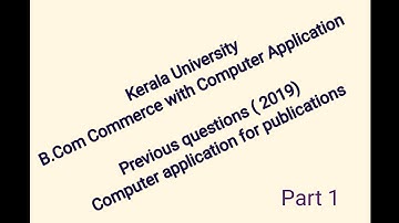 Previous year solved question paper - Kerala university semester 3 B.Com Computer Application