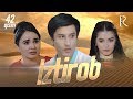 Iztirob (o'zbek serial) | Изтироб (узбек сериал) 42-qism #UydaQoling