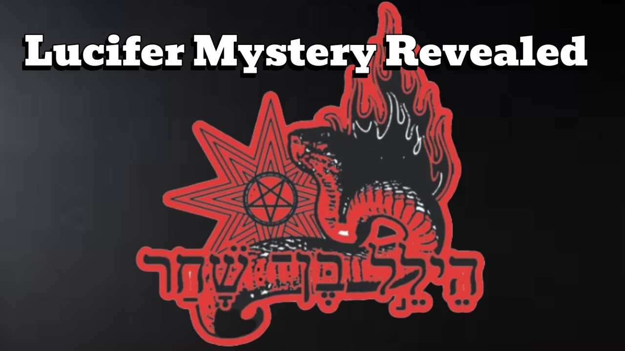 The Lucifer Mystery Revealed (documentary)
