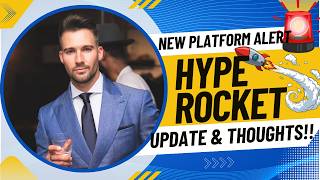 HypeRocket Update + Thoughts...