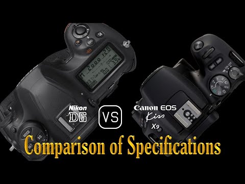 Nikon D6 vs. Canon EOS Kiss X9: A Comparison of Specifications