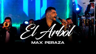 Max Peraza - El Arbol (Puros Exitos)