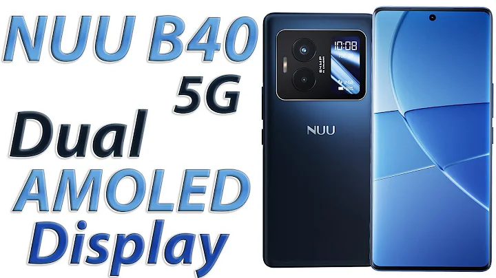 NUU B40 5G – Dual AMOLED Display, Flagship Performance