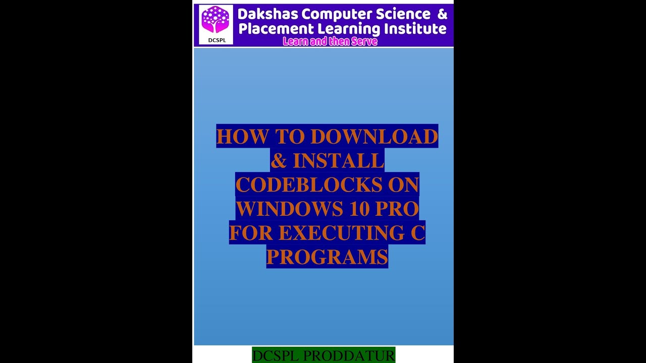 How to download and install Code Blocks Software for executing C ...