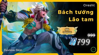 [Review Skin] Bách Tướng Lão Tam - Cresht 🦈| BlackWhale Review