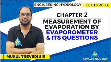Lecture 13 | Chapter 02 | Measurement by Evaporimeter & Questions | Engineering Hydrology