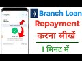 Branch App Se Loan Repayment Kaise Kare | How To Repayment Loan In Branch App | Branch Loan App