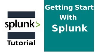 Splunk Tutorial for Beginners - 1 | What is Splunk? | Splunk Training Video