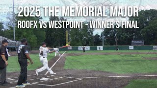 RoofX vs Westpoint - 2025 The Memorial Major - Winner's Final