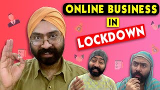 Online Business in Lockdown | Harshdeep Ahuja