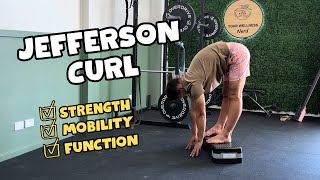 Why You SHOULD Be Doing the Jefferson Curl
