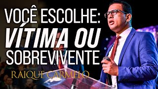 NÃO SEJA VÍTIMA DA SUA HISTÓRIA | Pastor Raique Carmelo 2024