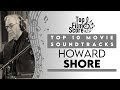 Top10 soundtracks by howard shore  thetopfilmscore