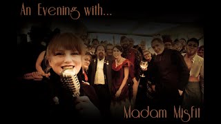 An evening with Madam Misfit [VLOG] Steampunk Electroswing Entertainer