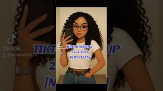 TIKTOK MASHUP 2026 APRIL 28TH