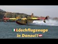 SPEKTAKULÄR! - Italienische Löschflugzeuge nehmen Wasser aus DONAU | 2x Canadair CL-415