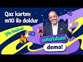 Qaz kartını m10 ilə doldur, unutdum demə